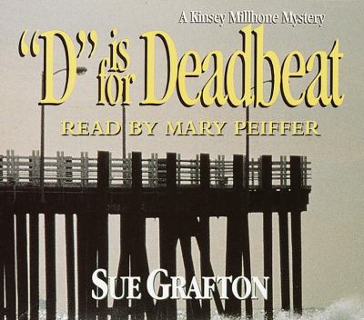 D is for deadbeat [a Kinsey Millhone mystery]  cover image cdn