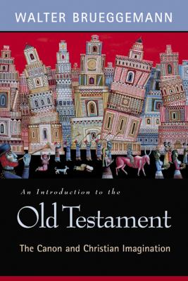 An introduction to the Old Testament : the canon and Christian imagination  cover image cdn