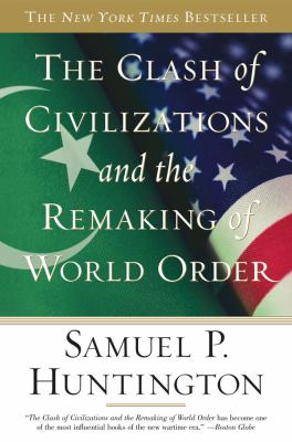 The clash of civilizations and the remaking of world order cover image