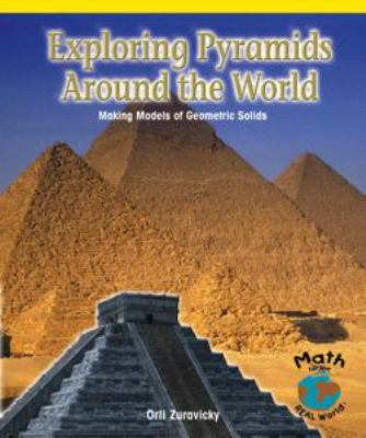 Exploring pyramids around the world : making models of geometric solids cover image
