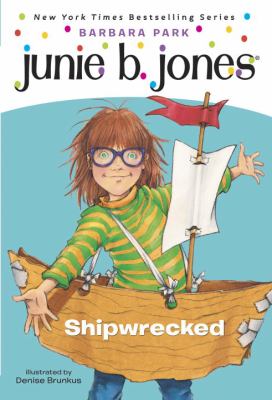 Junie B., first grader : shipwrecked cover image