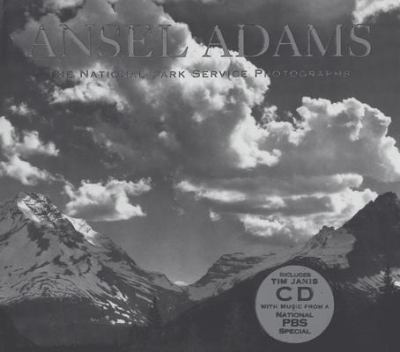 Ansel Adams : the National Park Service photographs cover image