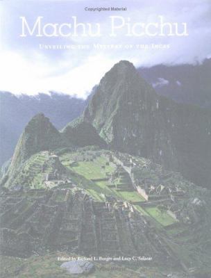 Machu Picchu : unveiling the mystery of the Incas cover image