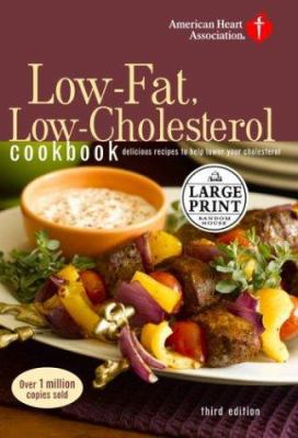 Low-fat, low cholesterol cookbook delicious recipes to help lower your cholesterol cover image