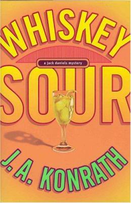Whiskey sour : a Jack Daniels mystery cover image