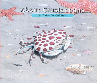 About crustaceans : a guide for children cover image