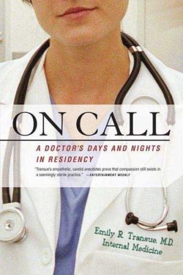 On call : a doctor's days and nights in residency  cover image cdn