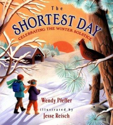 The shortest day : celebrating the winter solstice cover image