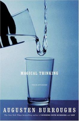 Magical thinking : true stories cover image