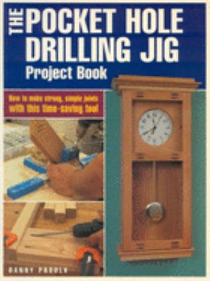 The pocket hole drilling jig project book cover image
