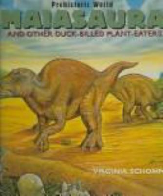 Maiasaura : and other duck-billed plant-eaters cover image