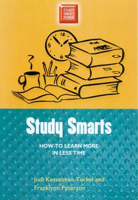 Study smarts : how to learn more in less time cover image