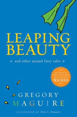 Leaping Beauty : and other animal fairy tales cover image