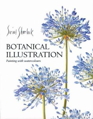 Botanical illustration : painting with watercolours cover image