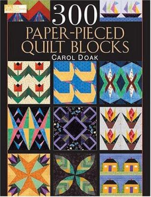 300 paper-pieced quilt blocks cover image