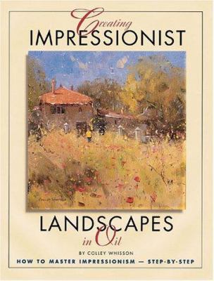 Creating impressionist landscapes in oil cover image