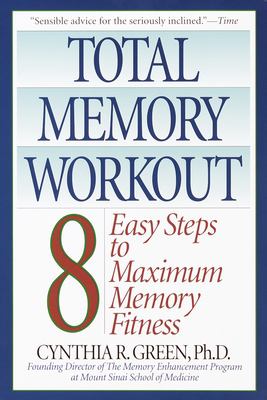 Total memory workout : 8 easy steps to maximum memory fitness  cover image cdn