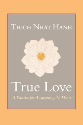 True love : a practice for awakening the heart  cover image cdn
