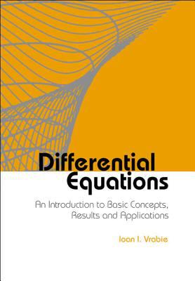 Differential equations : an introduction to basic concepts, results and applications cover image
