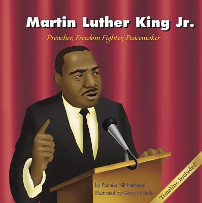 Martin Luther King, Jr. : preacher, freedom fighter, peacemaker  cover image cdn