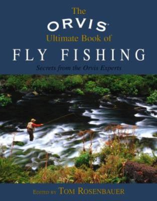The Orvis ultimate book of fly fishing : secrets from the Orvis experts  cover image cdn