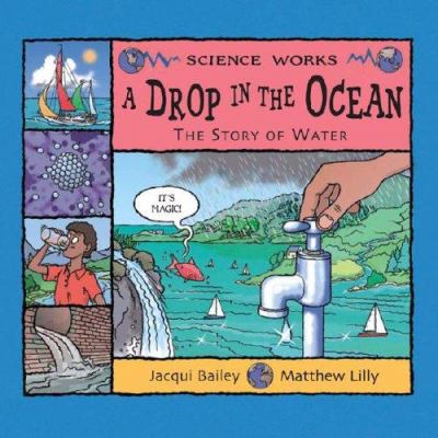 A drop in the ocean : the story of water cover image