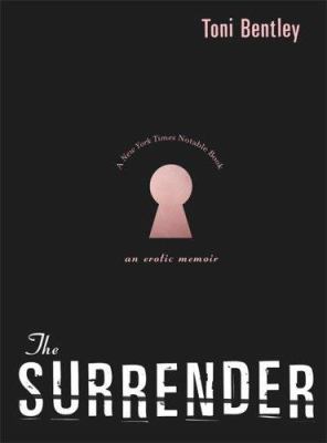 The surrender : an erotic memoir cover image