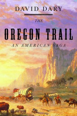 The Oregon Trail : an American saga cover image