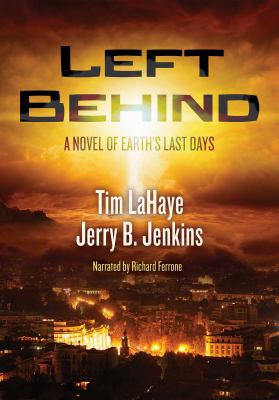 Left behind a novel of the Earth's last days cover image