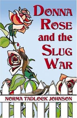 Donna Rose and the slug war cover image