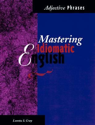 Mastering idiomatic English : adjective phrases  cover image cdn