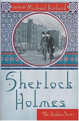 Sherlock Holmes--the hidden years cover image