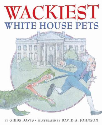Wackiest White House pets cover image