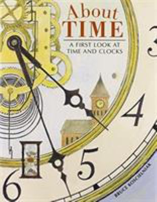 About time : a first look at time and clocks cover image