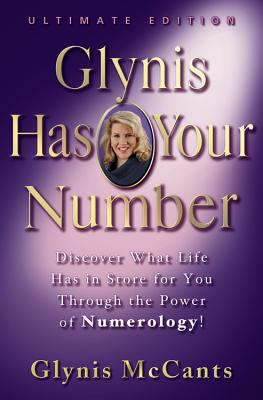 Glynis has your number : discover what life has in store for you through the power of numerology! cover image