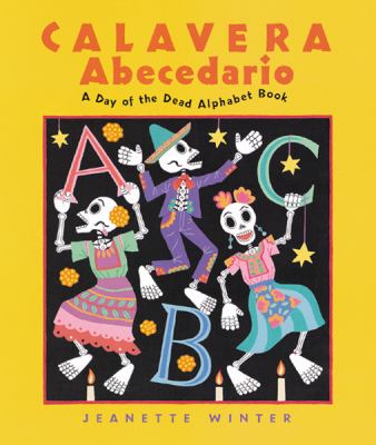 Calavera abecedario : a Day of the Dead alphabet book cover image