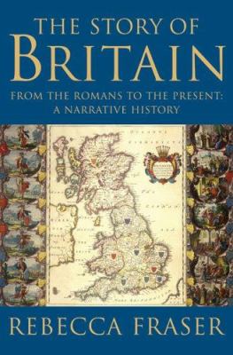 The story of Britain : from the Romans to the present : a narrative history  cover image cdn