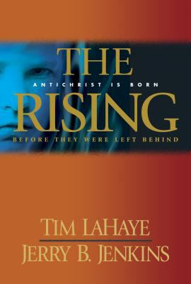 The rising : Antichrist is born : before they were left behind cover image