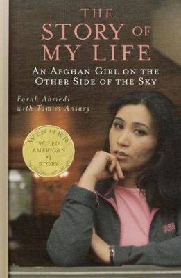 The story of my life : an Afghan girl on the other side of the sky  cover image cdn