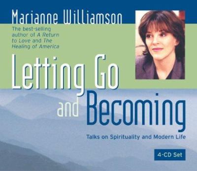 Letting go and becoming talks on spirituality and modern life cover image