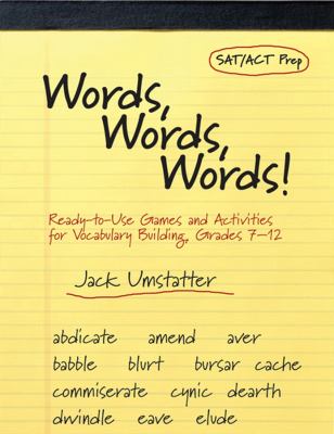 Words, words, words! : Ready-to-use games and activities for vocabulary building grades 7-12 cover image