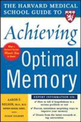 The Harvard Medical School guide to achieving optimal memory cover image