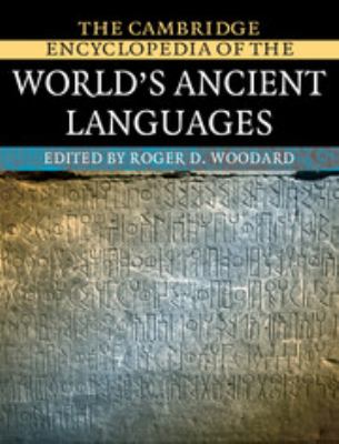 The Cambridge encyclopedia of the world's ancient languages cover image