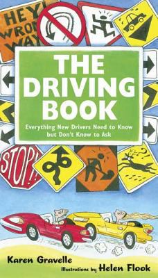 The Driving book : everything new drivers need to know but don't know to ask  cover image cdn
