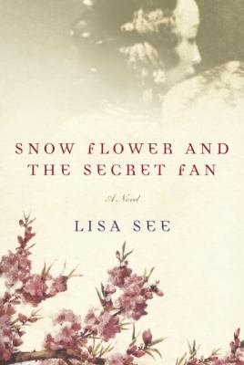 Snow flower and the secret fan cover image