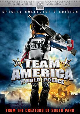 Team America world police / Paramount Pictures presents a Scott Rudin, Matt Stone production, a Trey Parker film ; produced by Scott Rudin, Trey Parker, Matt Stone ; written by Trey Parker & Matt Stone & Pam Brady ; directed by Trey Parker cover image