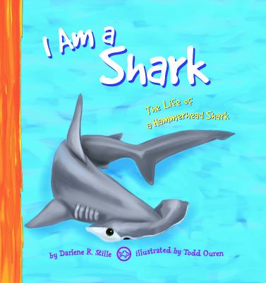 I am a shark : the life of a hammerhead shark  cover image cdn