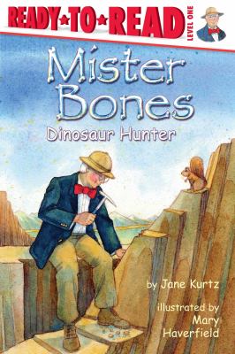Mister Bones : dinosaur hunter cover image
