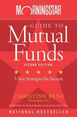 Morningstar guide to mutual funds : five star strategies for success cover image