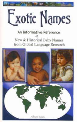 Exotic names : an informative reference cover image